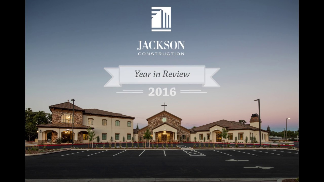 Jackson Construction 2016 Year in Review YouTube