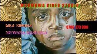 Dika kimisha Wasumbwa halisi Ng'wana Masunga (official Audio 2022)0786273990