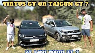 Volkswagen virtus GT Or Taigun GT | which one should you buy ? | Biggest Comparison