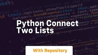python connect two lists