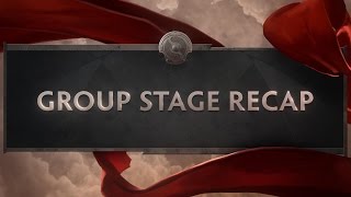 TI6 Group Stage Recap