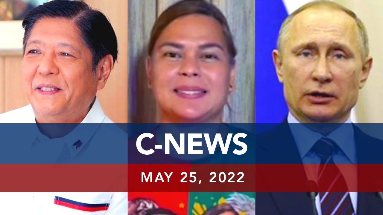 UNTV: C-NEWS | May 25, 2022