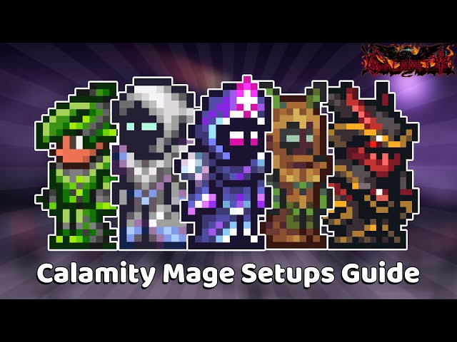 Calamity V.2.0+ Mage Class Setups Guide - Terraria 1.4 