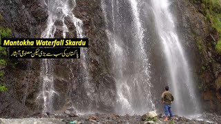 Mantokha Waterfall Skardu | Travel Pakistan