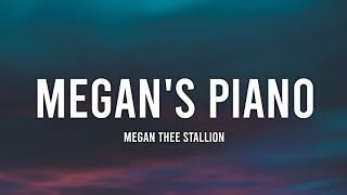 Megan Thee Stallion - Megan's Piano (Lyrics) \\