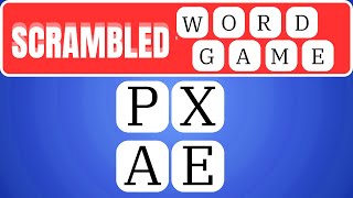 🤔 GUESS THE SCRAMBLED 4 LETTER WORD | ENGLISH WORD AND MEANING | SAT (EXAM) FOUR LETTER WORDS