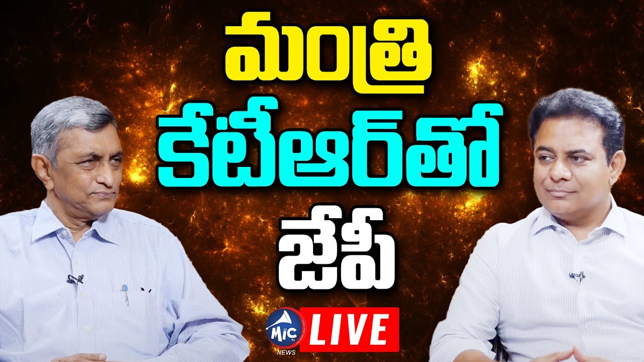LIVE: Minister KTR Special Interview With Jaya Prakash Narayana | Mic TV News Live