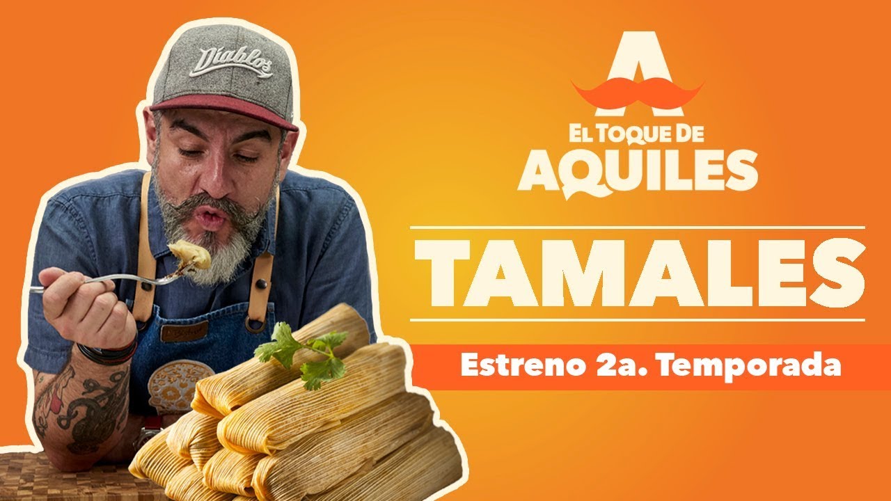 Tamales - El Toque de Aquiles