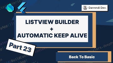 Flutter - ListView + Automatic KeepAlive (Back to Basic / Kembali Ke Basic) (Bahasa Indonesia)