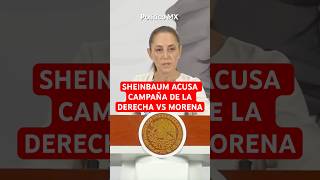 Sheinbaum acusa campaña de la derecha contra Morena, tras señalamientos contra Rocha Moya #Short