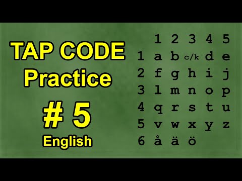 TAP CODE Practice 5 (English)