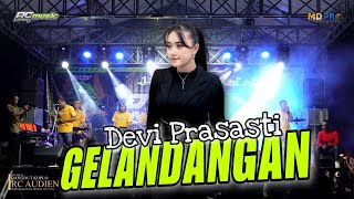 Gelandangan - Devi Prasasti RC Audiency Live Ngareng