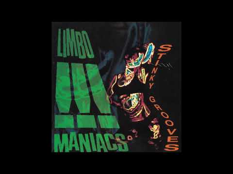 Limbomaniacs — Limbomaniacs  - Butt Funkin'
