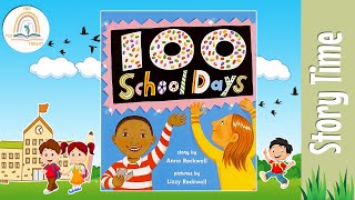 100 School Days By Anne Rockwell  Kids Book Storytime Kids Book Read Aloud Bedtime Stories
