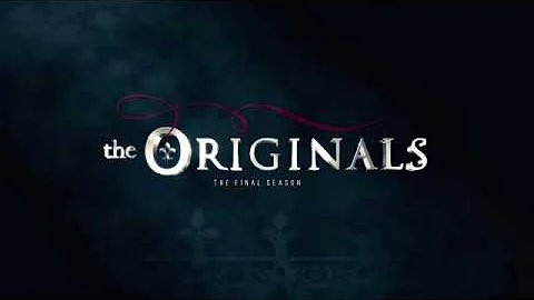 The Originals 5x13 Music (Series Finale) Nick Mulvey - Mountain To Move