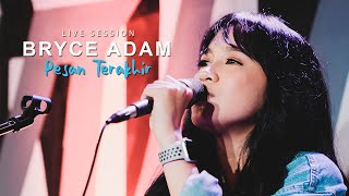 LIVE COVER BRYCE ADAM - PESAN TERAKHIR