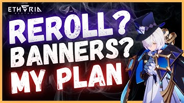 Should you Reroll? Summon on Specific Banners? HERE