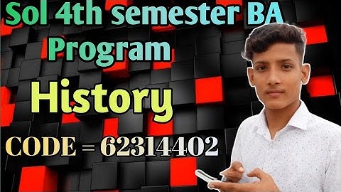 Sol Assignment BA Program 4th semester || History Sol Assignment 4th semester BA program 62314402 ||