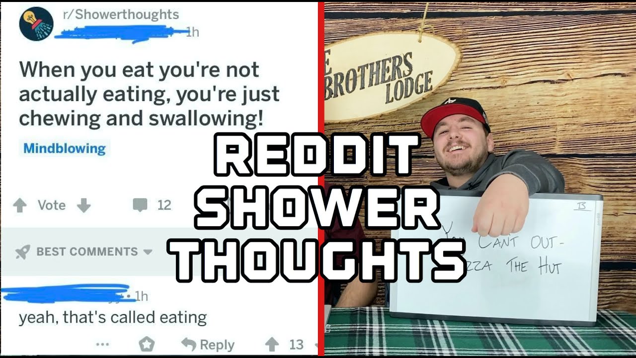 Reddit Shower Thoughts Game YouTube