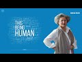 This Being Human Episode 16: Anissa Helou