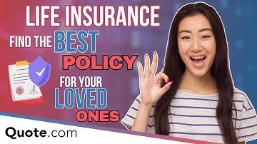 Need a Life Insurance Policy? Compare Quotes & Find Affordable Coverage!