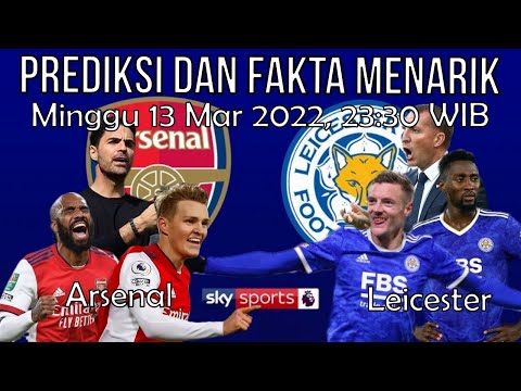 atiktoto x adarta toto - FAKTA MENARIK DAN PREDIKSI SKOR MENJELANG LAGA ARSENAL VS LEICESTER CITY #prediksi #liga inggris