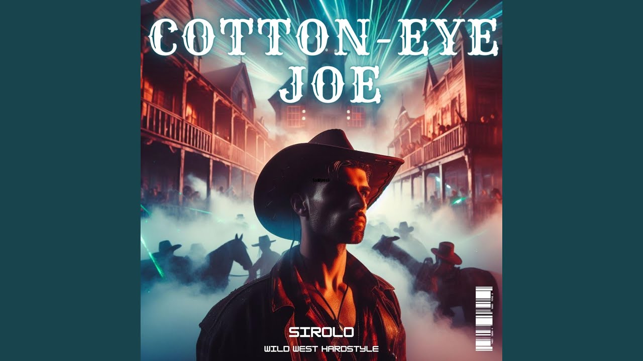 Sleduj COTTON-EYE JOE (Hardstyle Version) na YouTube