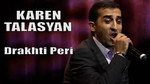 KAREN TALASYAN - Drakhti Peri