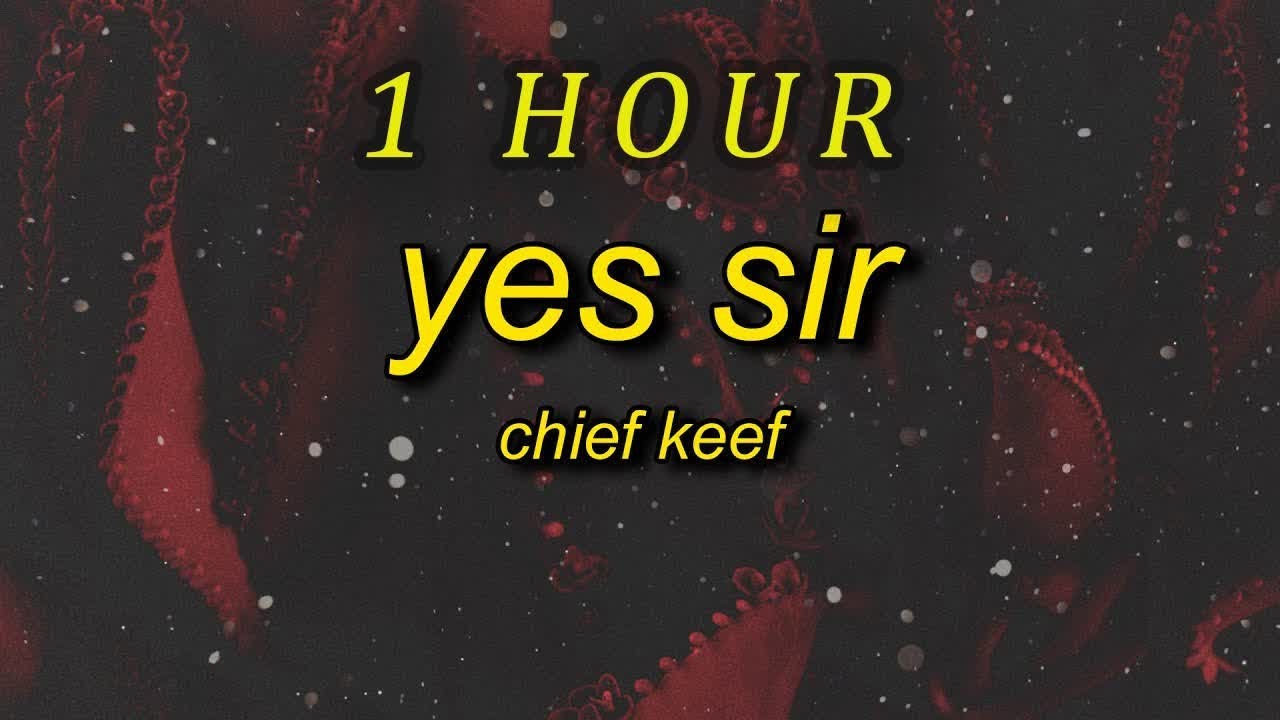 chief-keef-yes-sir-lyrics-no-sir-b-just-pulled-up-in-an-i8-roadster
