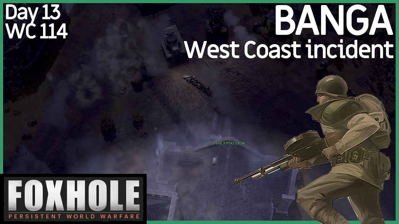 The WEST COAST Incident | WC 114 | BANGA