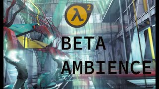 Half Life 2 Beta Inspired Ambience - Manhack Arcade