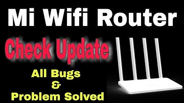 Mi Wifi Router 3c Update | How To Check Router Update | All Bugs and Problem Solved