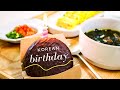 How to: Korean Birthday Breakfast!