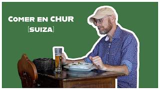 De los capuns al rosti: un día comiendo en Chur, la ciudad más antigua de Suiza