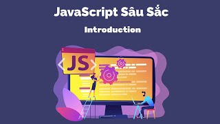 JavaScript Sâu Sắc - Introduction screenshot 2