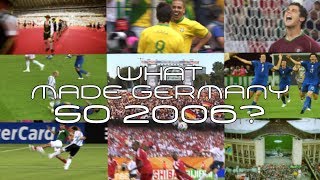 What made Germany so 2006?