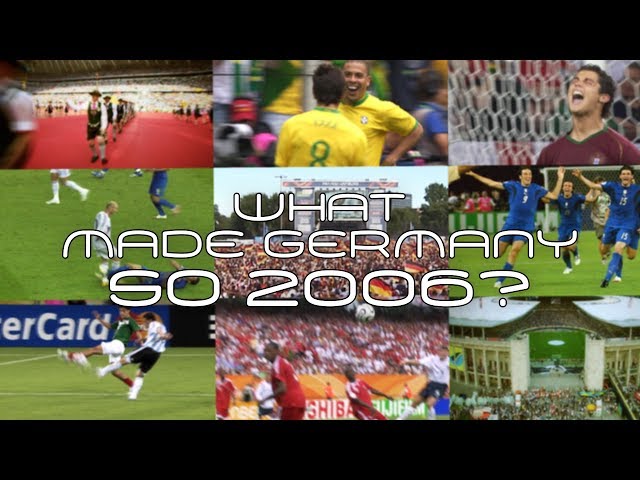 What made Germany so 2006? - YouTube