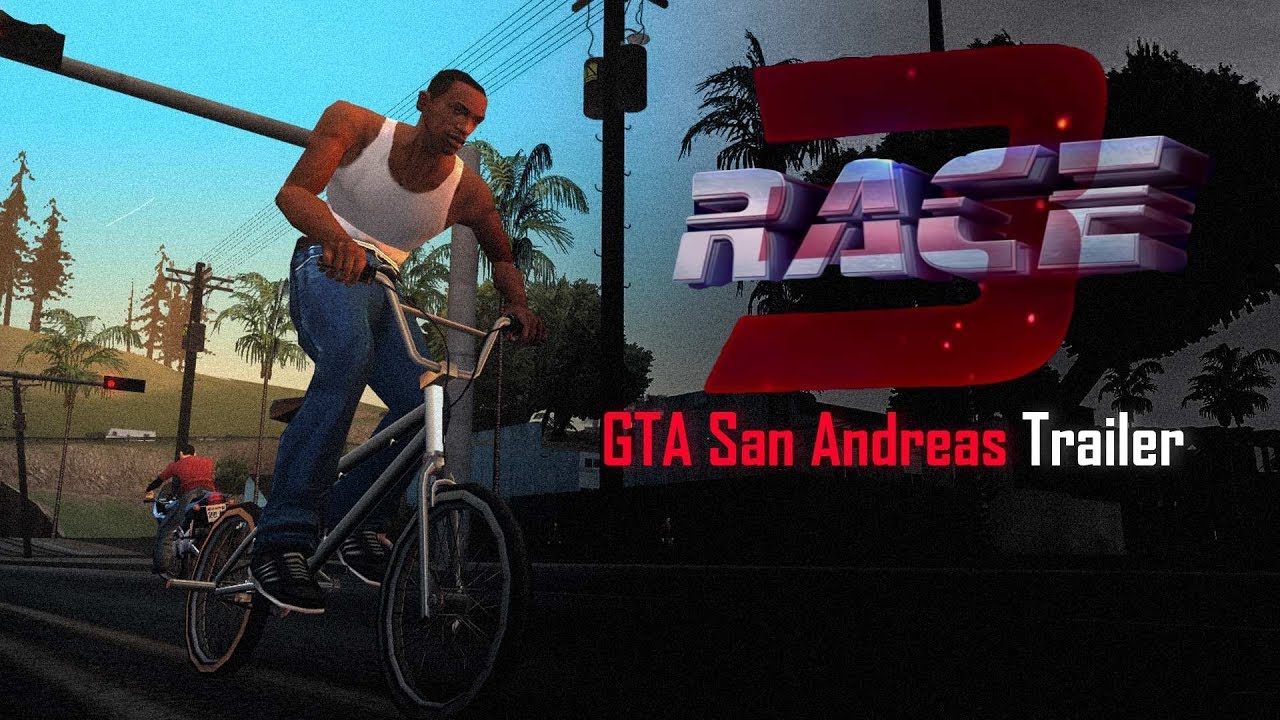 Race 3 | GTA San Andreas | Trailer Mashup