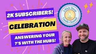 🎉 2,000 Subscribers Celebration Q&A with the Hubs + Bloopers Reel! 🎉
