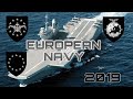 NAVAL POWER 2019/EUROPEAN UNION NAVY? What if...?