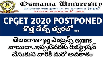 CPGET Entrance Test Postponed/cpget 2020 how to apply/ts cpget 2020 exam date /oucet notificatio