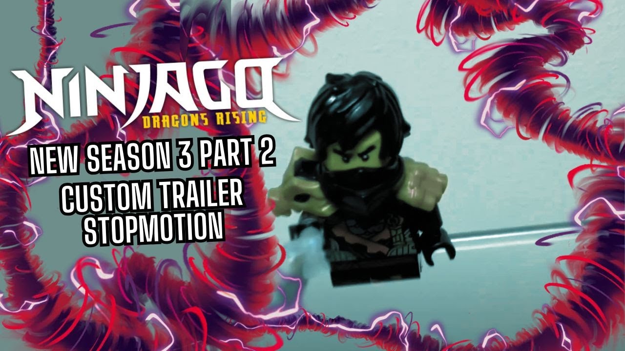 Lego Ninjago Dragons Rising Season 3 Part 2 Trailer | Stop Motion - YouTube