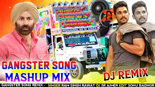 Rajasthani Gangster Song Remix 😎 राजस्थानी गैंगस्टर सोंग😱 Mashup Mix Song 🎯 Hbs Gang Song remix 