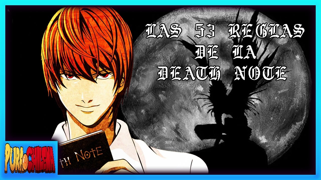 Las 53 Reglas De La Death Note (How To Use It) | @Purachilena - YouTube