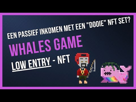Whales Game 🐳🎣 - Passief Inkomen Met Een Low Entry NFT | Passief Inkomen NFT PROJECT #9 | ETH