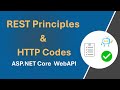 REST Principles & HTTP Status Codes Explained - ASP.NET Core Web API
