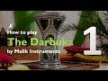 How to play the Darbuka: Beginners Course, Darbuka Lesson #1 (The basic strokes)