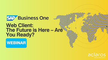 SAP Business One Web Client: The Future is Here – Are You Ready?