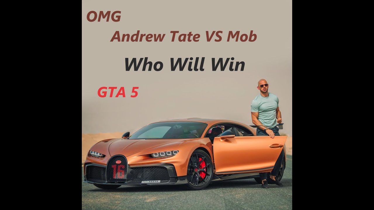 OMG😮Andrew Tate Top-G VS Mob |Who Will Win?? |What Colours Your Bugatti | GTA 5|