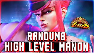 Randumb High Level Manon gameplay in Street Fighter 6 - SF6